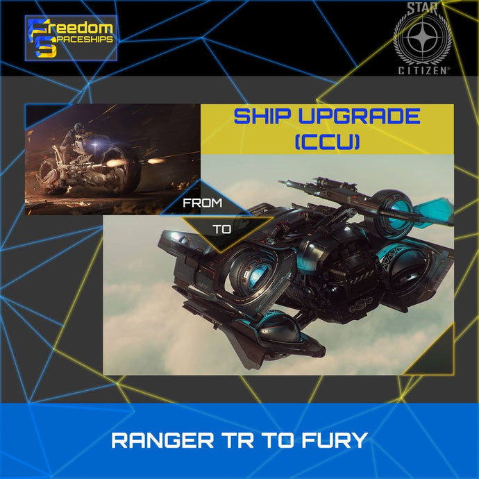 Upgrade - Ranger TR to Fury