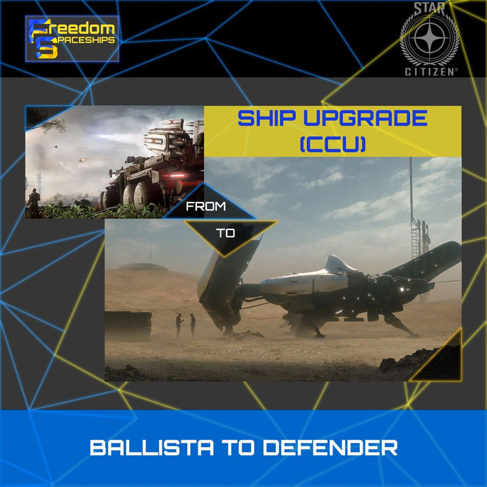 Upgrade - Ballista to Defender