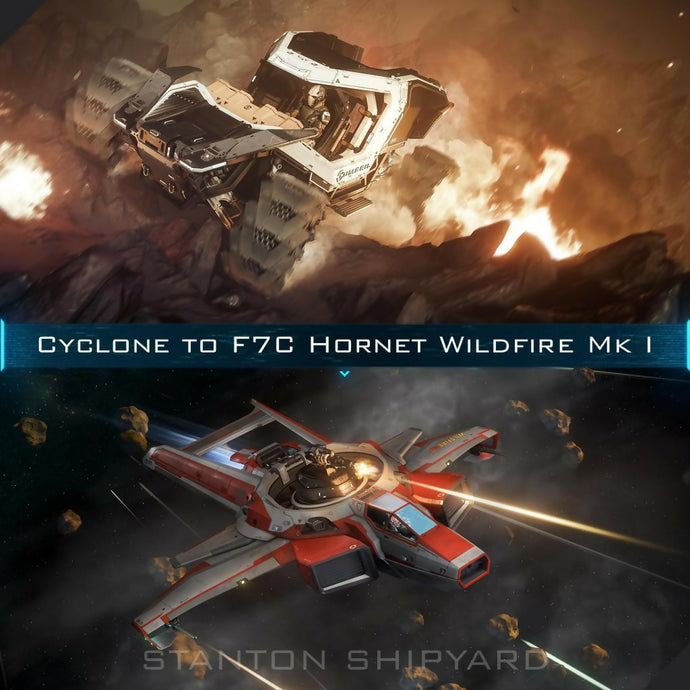 Upgrade - Cyclone to F7C Hornet Wildfire Mk I