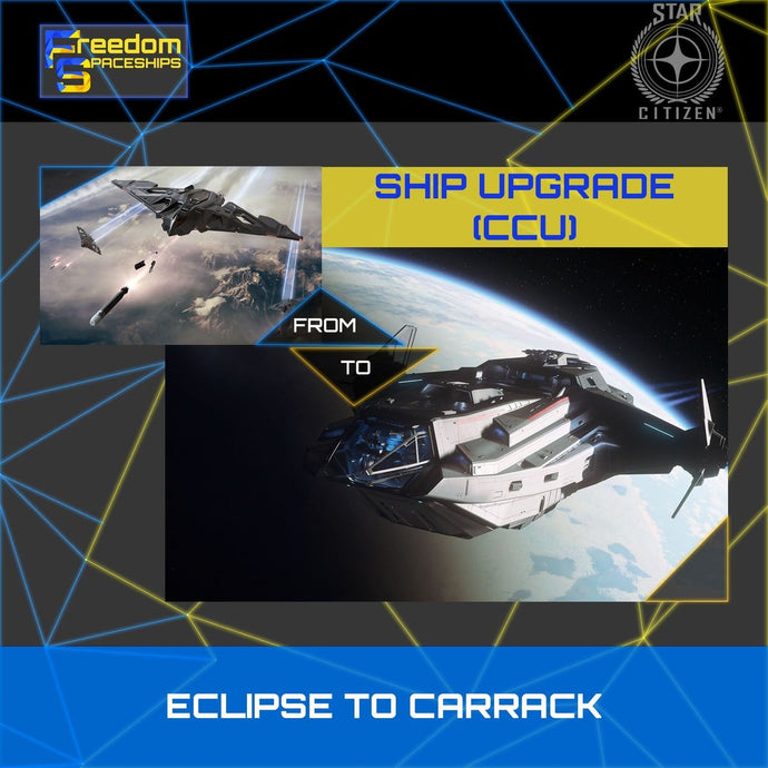 Upgrade - Eclipse to Carrack