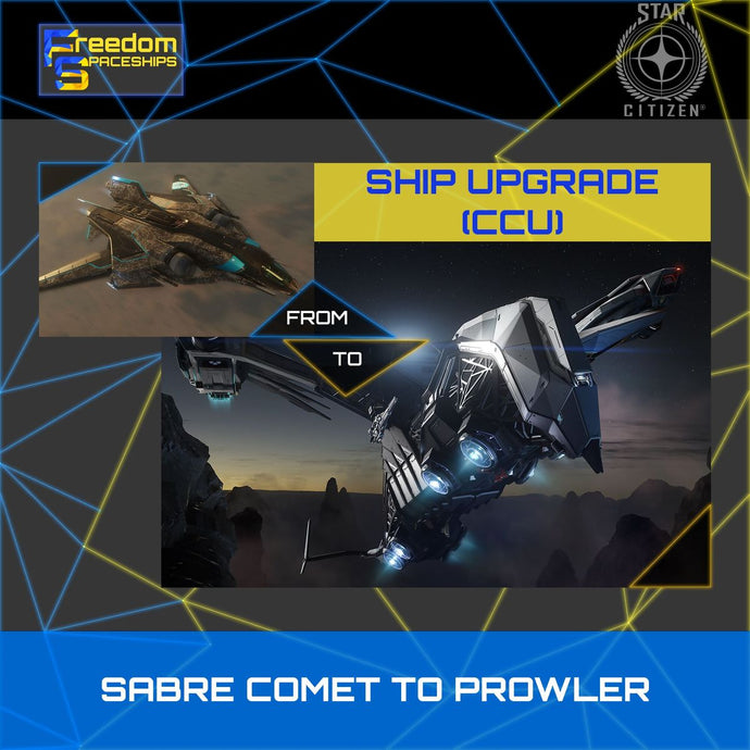 Upgrade - Sabre Comet to Prowler