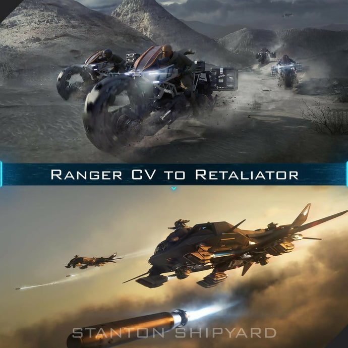 Upgrade - Ranger CV to Retaliator