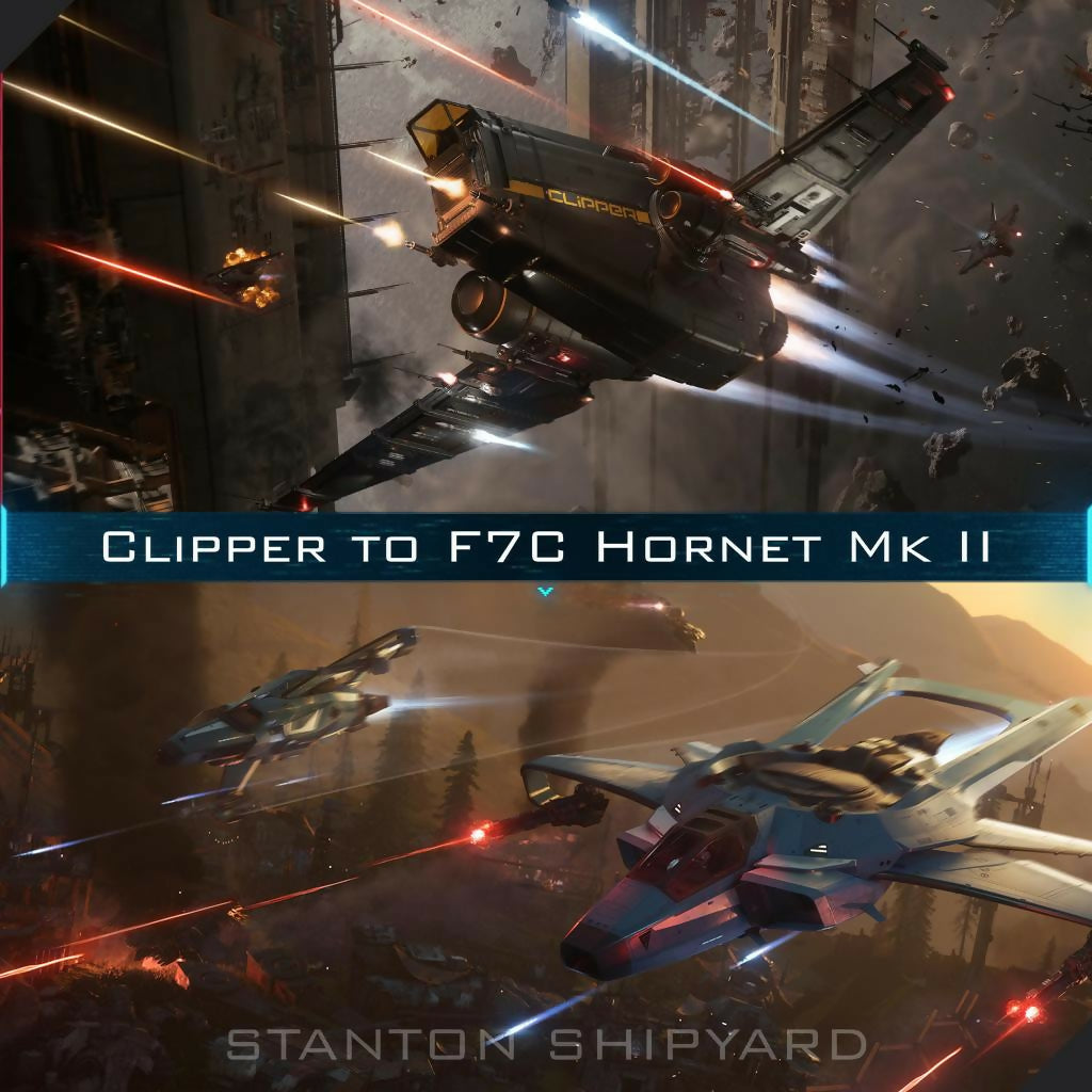 Upgrade - Clipper to F7C Hornet Mk II