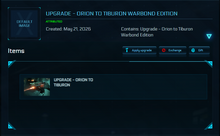 Load image into Gallery viewer, Upgrade - Orion to Tiburon Warbond Edition 120m ins. | Space Foundry Marketplace.