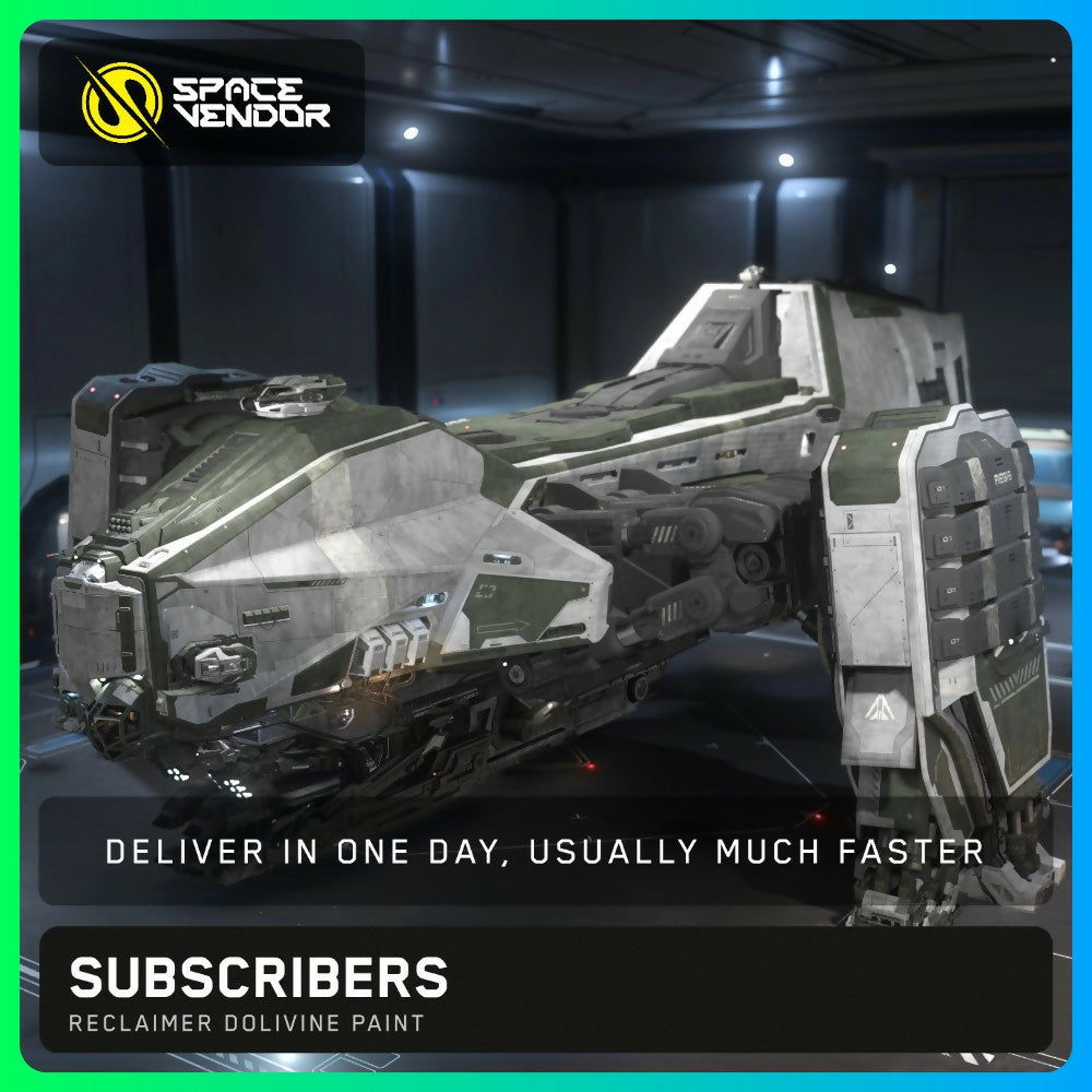 SUBSCRIBERS - Reclaimer Dolivine Paint