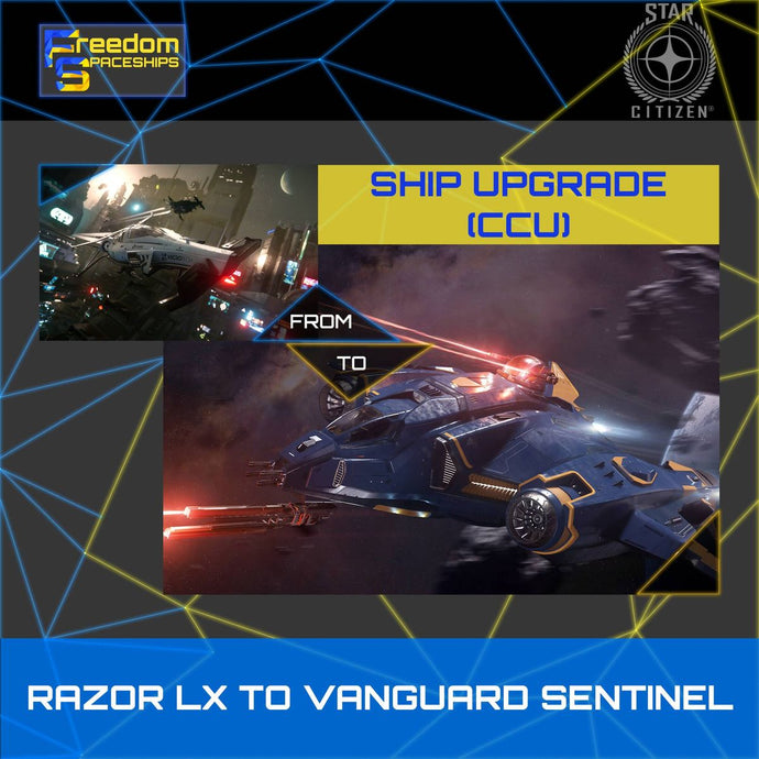 Upgrade - Razor LX to Vanguard Sentinel
