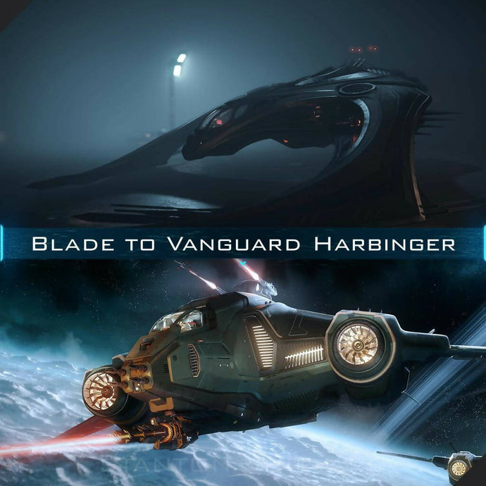 Upgrade - Blade to Vanguard Harbinger