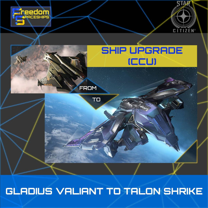 Upgrade - Gladius Valiant to Talon Shrike