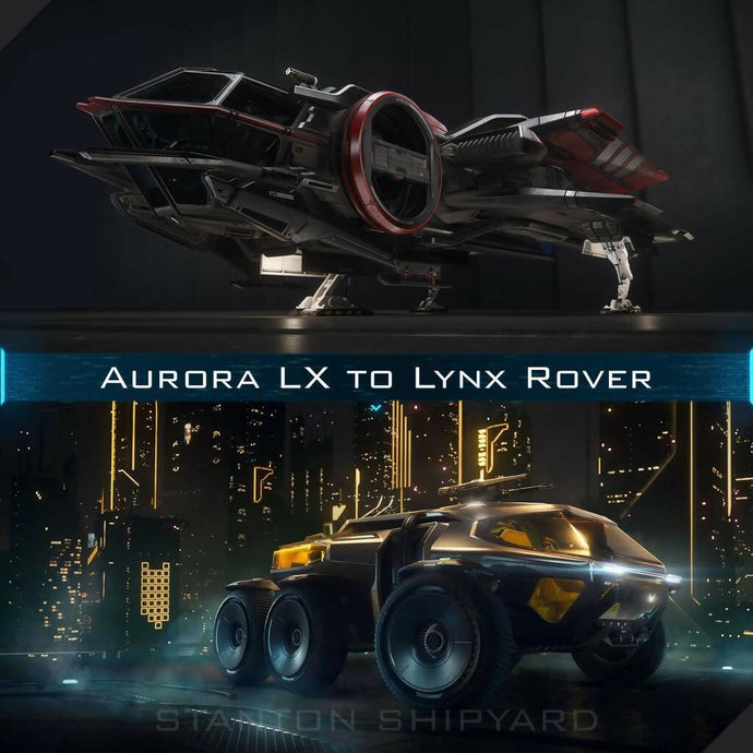 Upgrade - Aurora LX to Lynx Rover