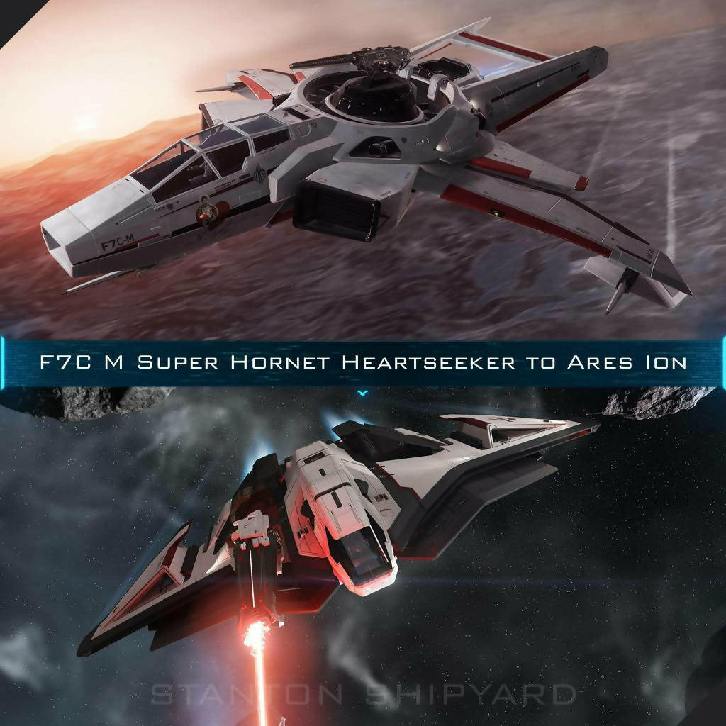 Upgrade - F7C-M Super Hornet Heartseeker to Ares Ion
