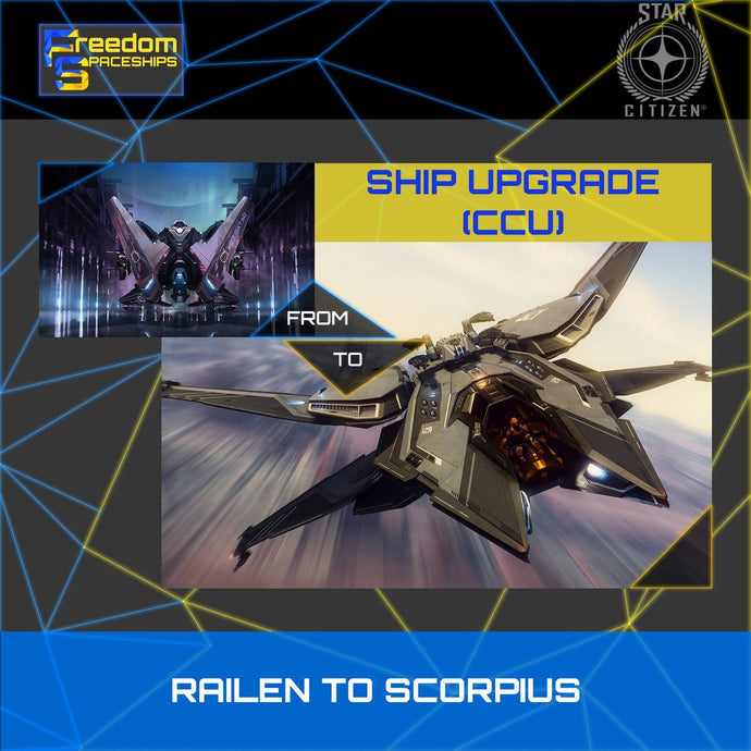 Upgrade - Railen to Scorpius