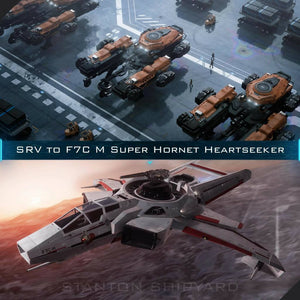 Upgrade - SRV to F7C-M Super Hornet Heartseeker