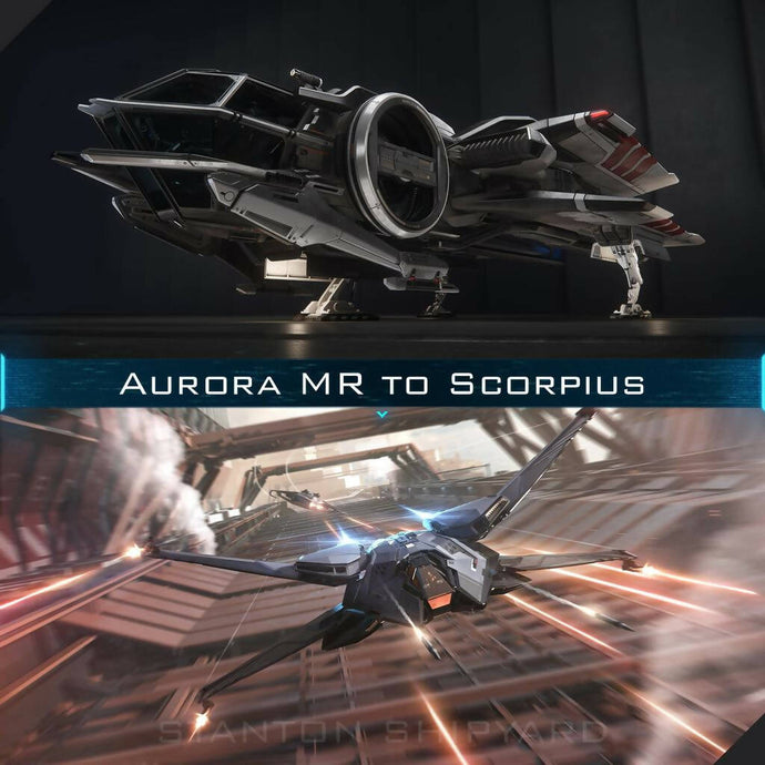 Upgrade - Aurora MR to Scorpius