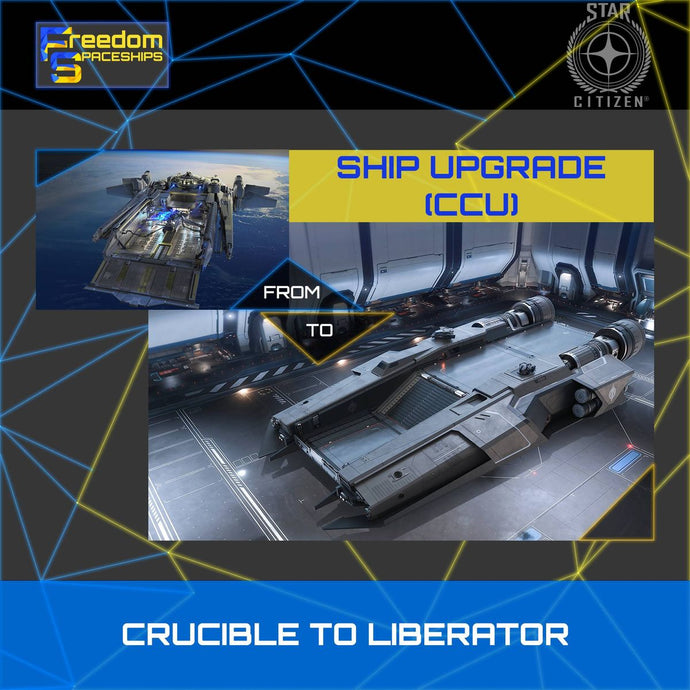 Upgrade - Crucible to Liberator
