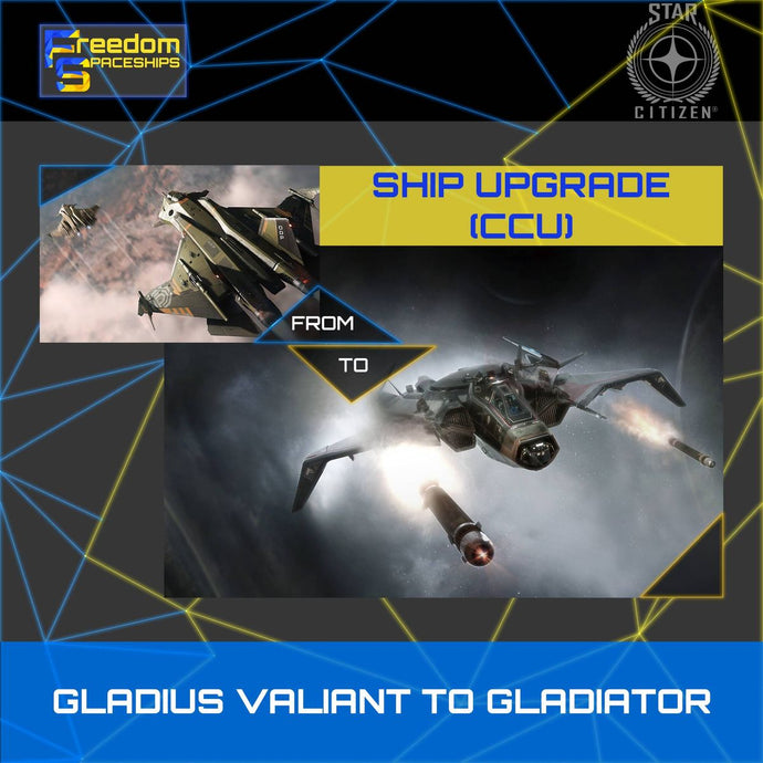 Upgrade - Gladius Valiant to Gladiator