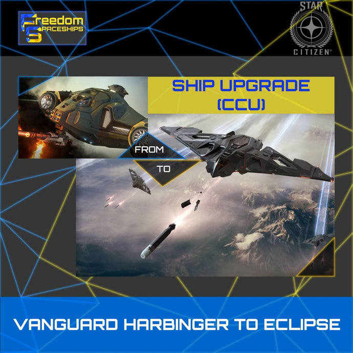 Upgrade - Vanguard Harbinger to Eclipse