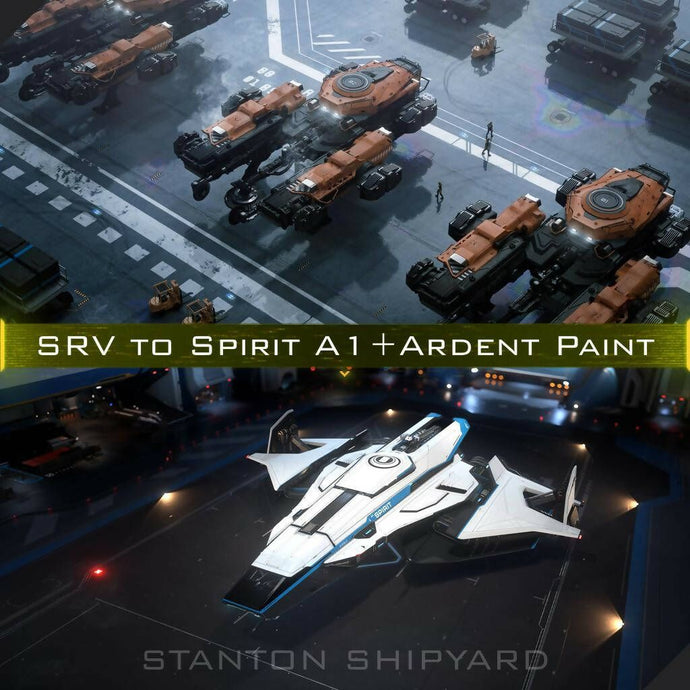 Upgrade - SRV to A1 Spirit + Ardent Paint