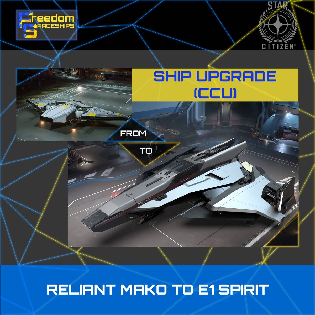 Upgrade - Reliant Mako to E1 Spirit