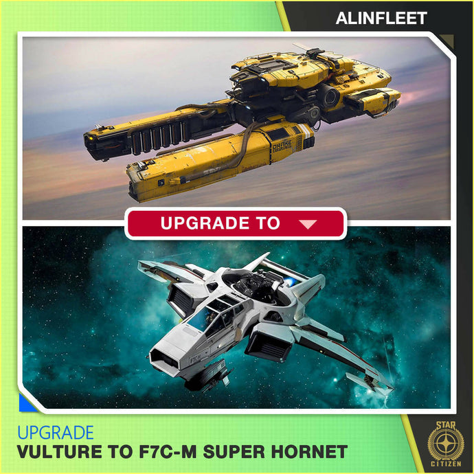 Upgrade - Vulture to F7c-M Super hornet