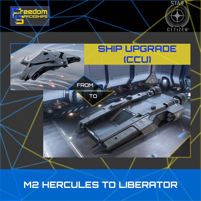 Upgrade - M2 Hercules to Liberator
