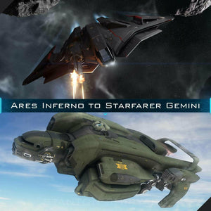Upgrade - Ares Inferno to Starfarer Gemini