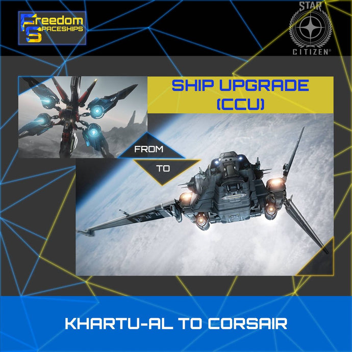 Upgrade - Khartu-al to Corsair
