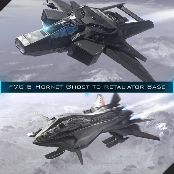Upgrade - F7C-S Hornet Ghost to Retaliator Base