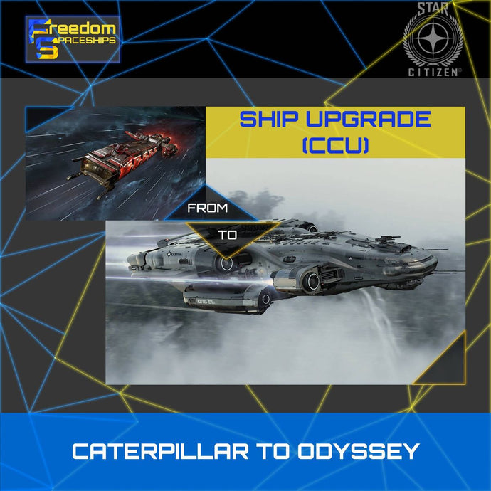 Upgrade - Caterpillar to Odyssey