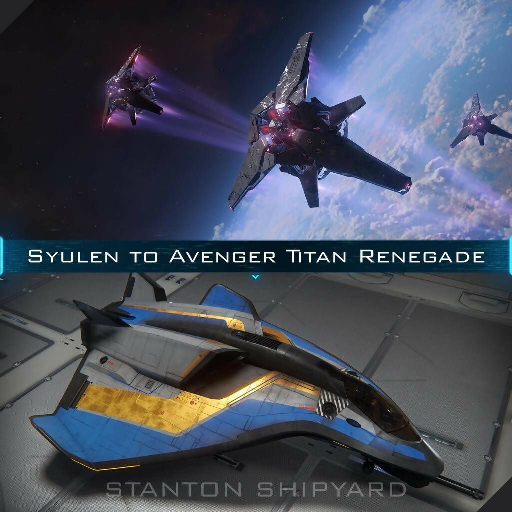 Upgrade - Syulen to Avenger Titan Renegade