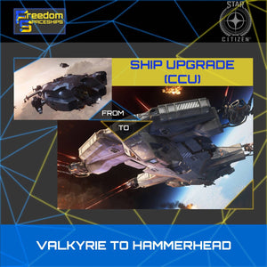 Upgrade - Valkyrie to Hammerhead