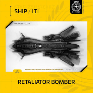 Aegis Retaliator Bomber - LTI - (Lifetime Insurance) - CCU'd