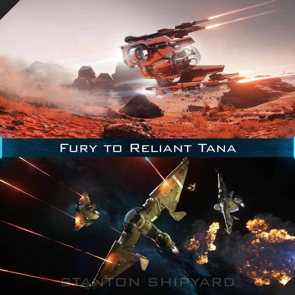 Upgrade - Fury to Reliant Tana