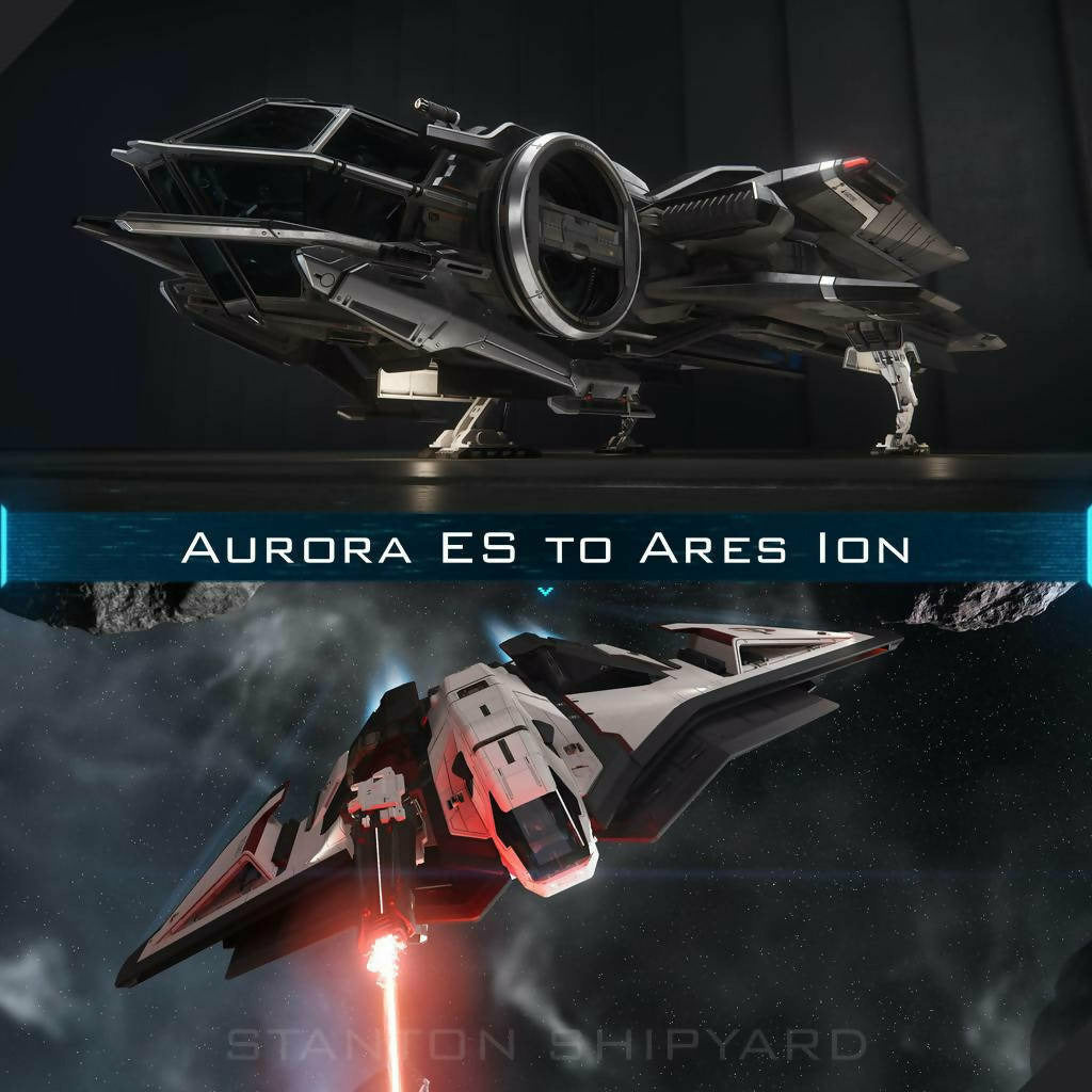 Upgrade - Aurora ES to Ares Ion