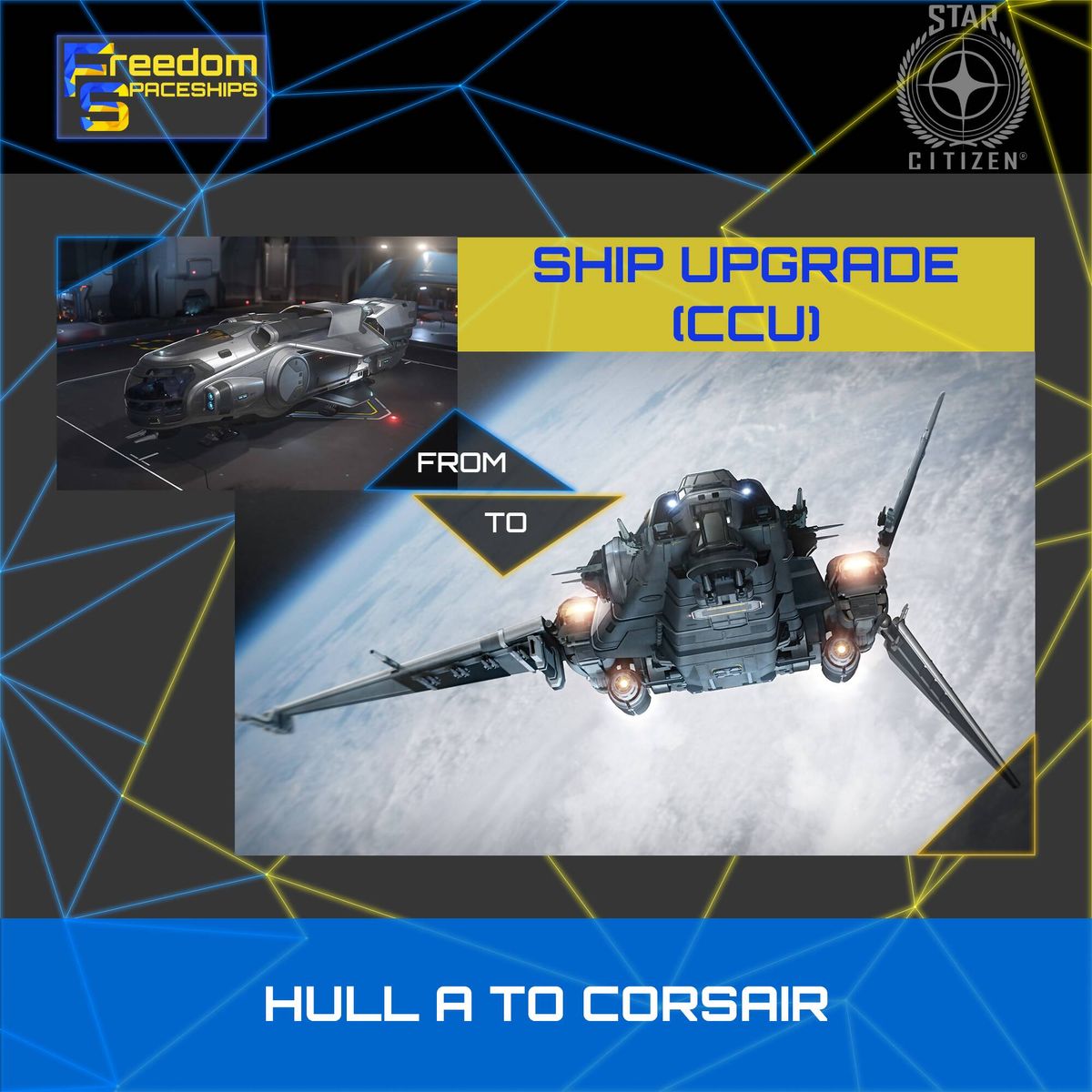 Upgrade - Hull A to Corsair