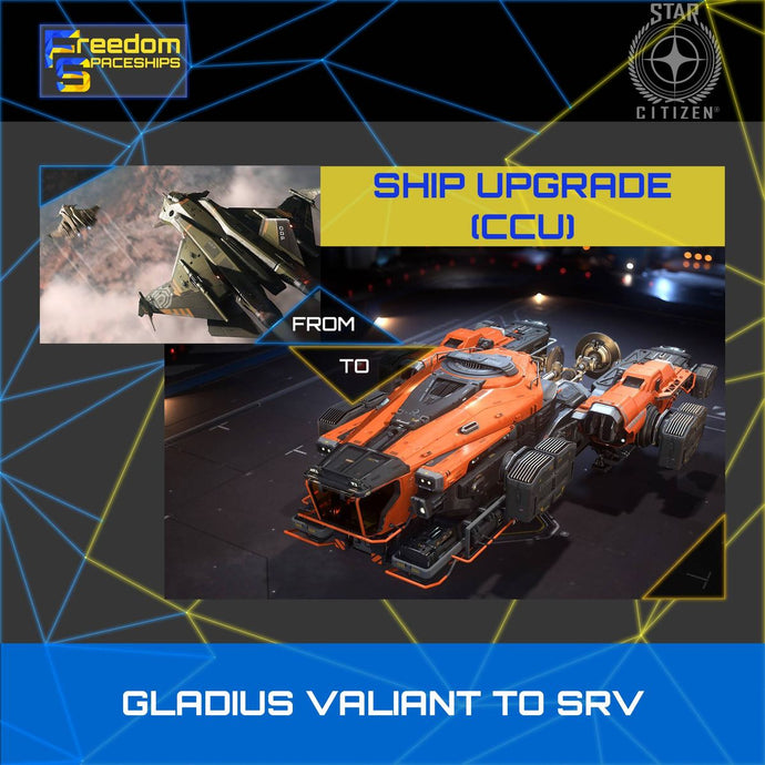 Upgrade - Gladius Valiant to SRV