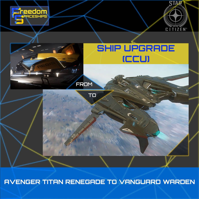 Upgrade - Avenger Titan Renegade to Vanguard Warden