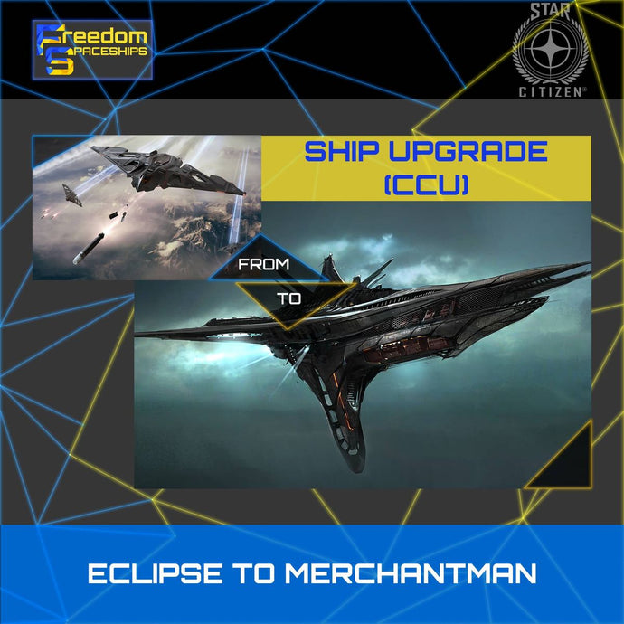 Upgrade - Eclipse to Merchantman