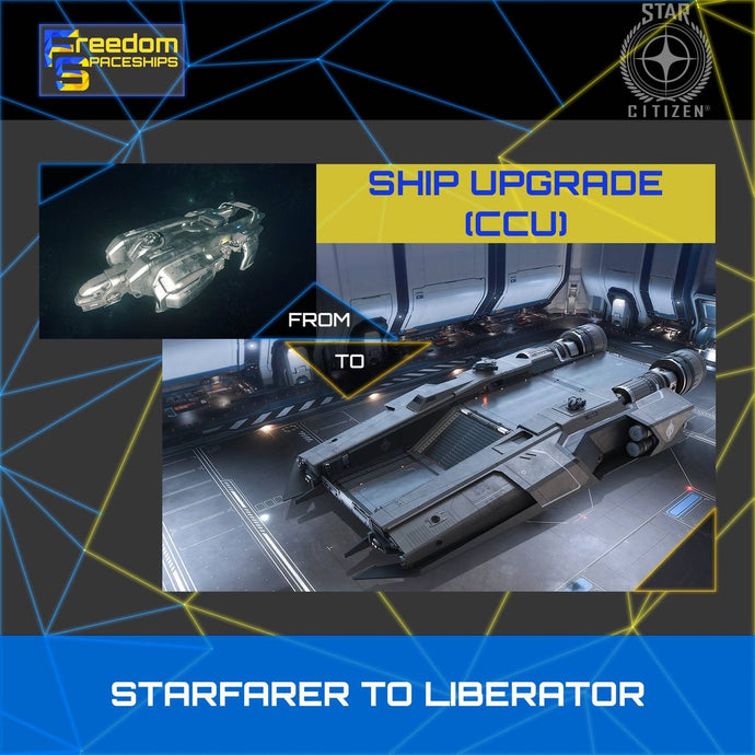 Upgrade - Starfarer to Liberator