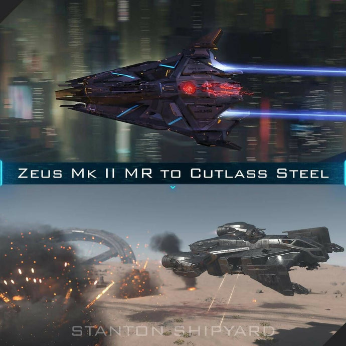 Upgrade - Zeus Mk II MR to Cutlass Steel