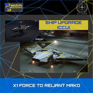 Upgrade - X1 Force to Reliant Mako