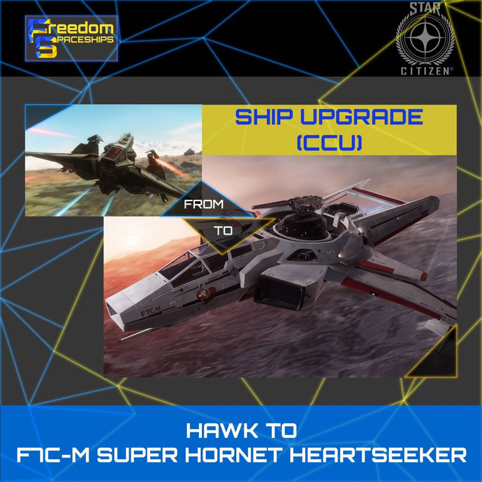 Upgrade - Hawk to F7C-M Super Hornet Heartseeker