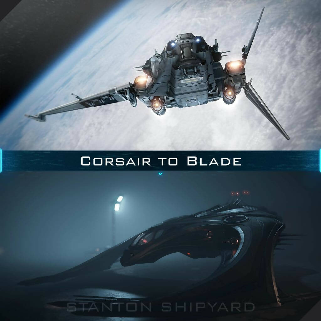 Upgrade - Corsair to Blade