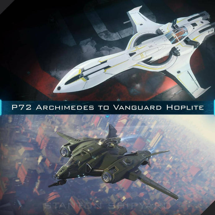 Upgrade - P-72 Archimedes to Vanguard Hoplite