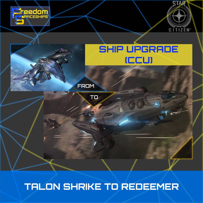 Upgrade - Talon Shrike to Redeemer