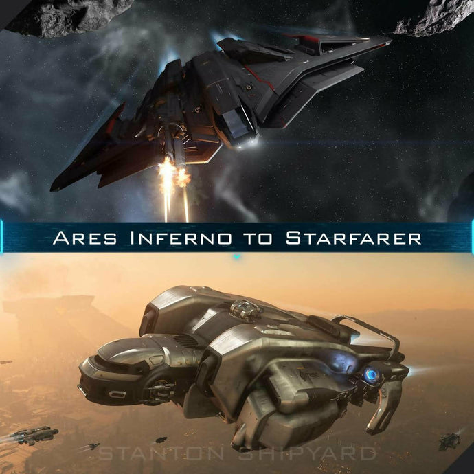Upgrade - Ares Inferno to Starfarer