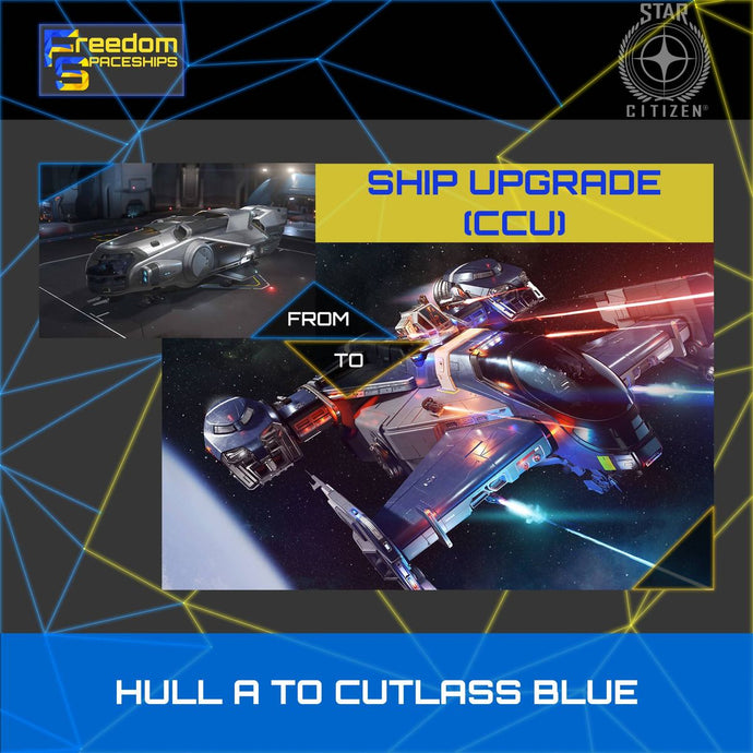 Upgrade - Hull A to Cutlass Blue