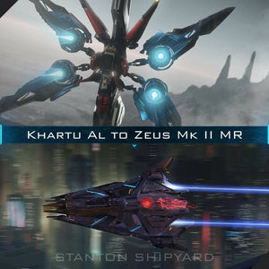 Upgrade - Khartu-Al to Zeus Mk II MR