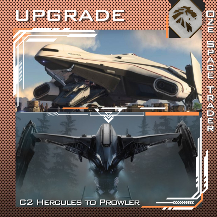 Upgrade - C2 Hercules to Prowler