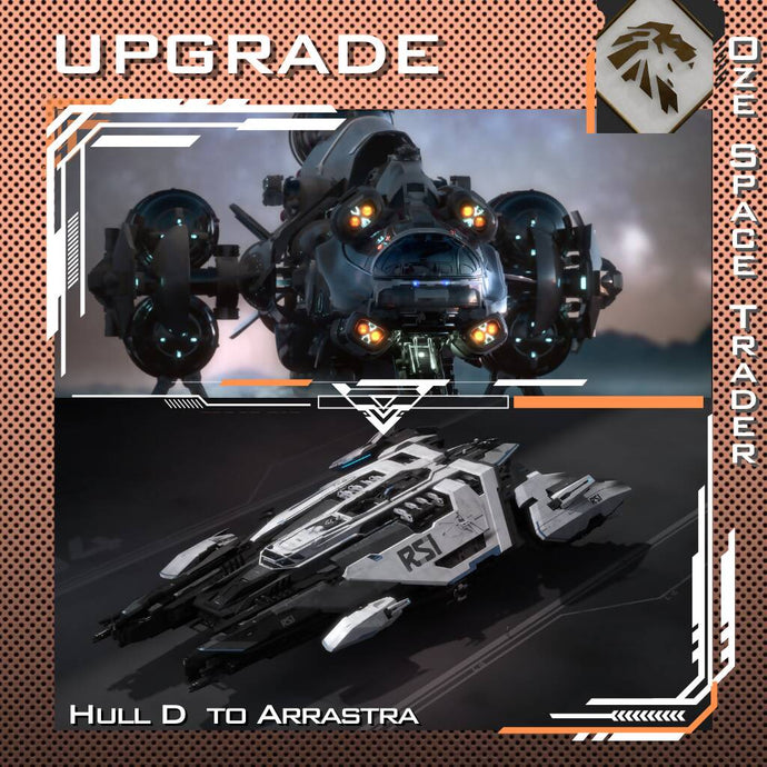 Upgrade - Hull D to Arrastra