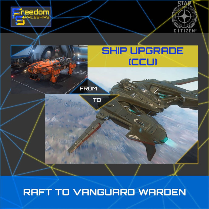 Upgrade - Raft to Vanguard Warden
